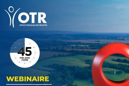 ‘’ 45 MINS AVEC L&rsquo;OTR’’/NON-RESIDENTS AU TOGO : Maîtrisez vos obligations fiscales en 2026
