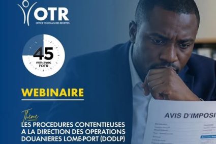 “45 MIN AVEC L’OTR” : douaniers : Comment défendre vos droits et sécuriser vos opérations en cas de litiges douaniers ?