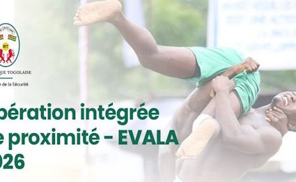 EVALA 2026 : Le ministère de la Sécurité déploie ses services de proximité dans la Kara