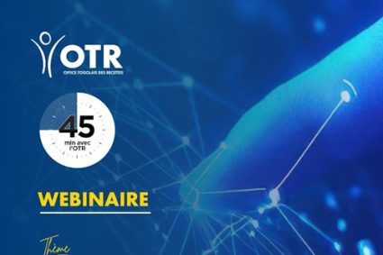 « 45 MIN AVEC L&rsquo;OTR » : La fiscalité des activités numériques et digitales au menu ce jeudi 06 août